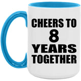 8th Anniversary Cheers To 8 Years Together - 15oz Accent Mug Blue