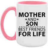 Mother and Son, Best Friends For Life - 15oz Accent Mug Pink