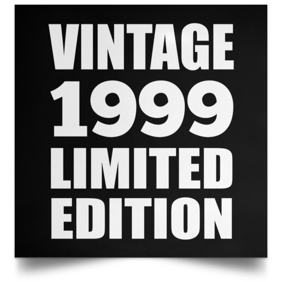 25th Birthday Vintage 1999 Limited Edition - Poster Square