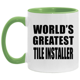 World's Greatest Tile Installer - 11oz Accent Mug Green