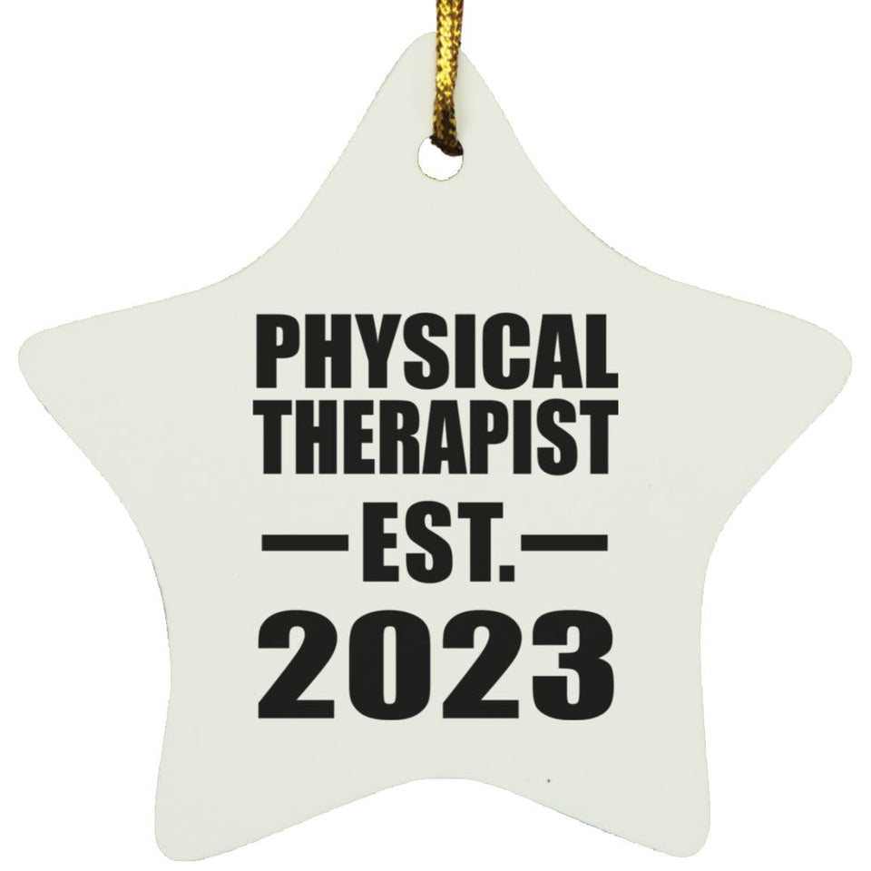 Physical Therapist Established EST. 2023 - Star Ornament