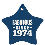 50th Birthday Fabulous Since 1974 - Star Ornament