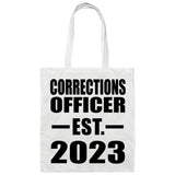 Corrections Officer Established EST. 2023 - Tote Bag White