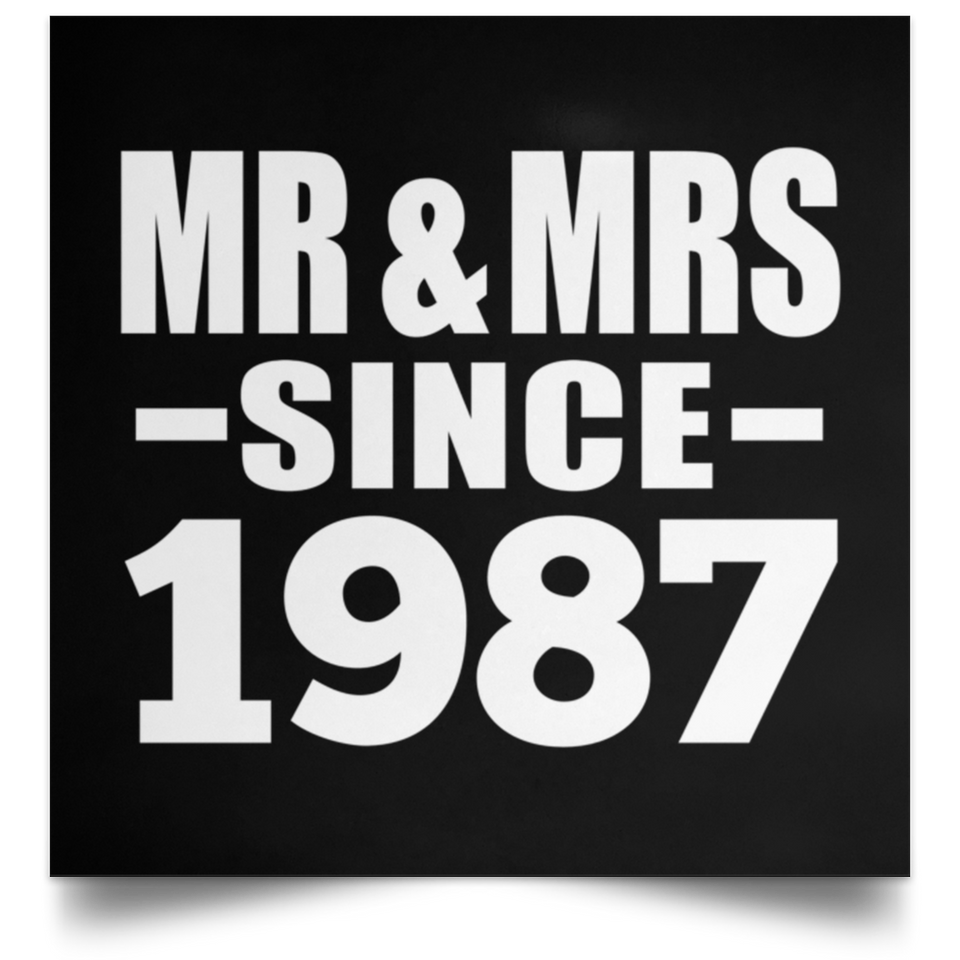 37th Anniversary Mr & Mrs Since 1987 - Poster Square