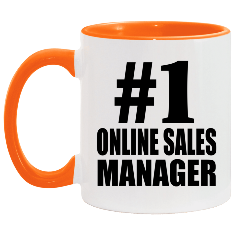 Number One #1 Online Sales Manager - 11oz Accent Mug Orange