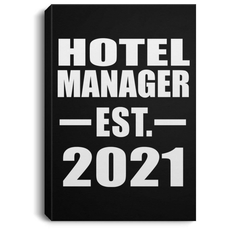Hotel Manager Established EST. 2021 - Canvas Portrait