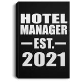 Hotel Manager Established EST. 2021 - Canvas Portrait
