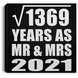 37th Anniversary Square Root of 1369 Years As Mr & Mrs 2021 - Canvas Square