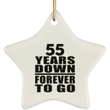 55th Anniversary 55 Years Down Forever to Go - Star Ornament
