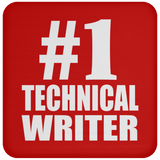 Number One #1 Technical Writer - Drink Coaster