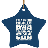 Proud Health Inspector Mom Of Awesome Son - Star Ornament
