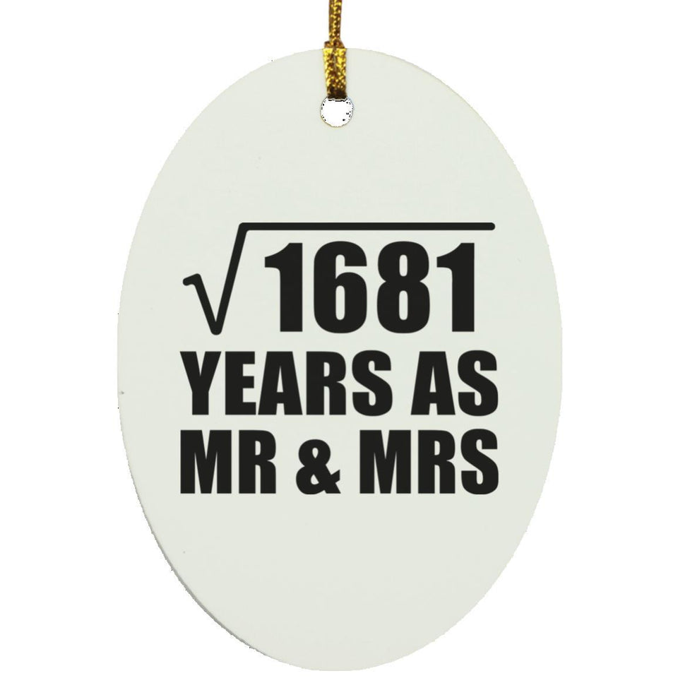 41st Anniversary Square Root of 1681 Years As Mr & Mrs - Oval Ornament