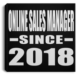 Online Sales Manager Since 2018 - Canvas Square