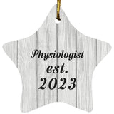 Physiologist Established Est. 2023 - Star Ornament F