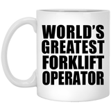 World's Greatest Forklift Operator - 11 Oz Coffee Mug