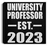 University Professor Established EST. 2023 - Canvas Square