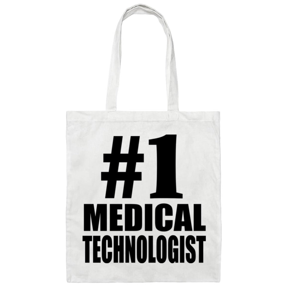 Number One #1 Medical Technologist - Tote Bag White
