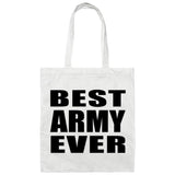 Best Army Ever - Tote Bag White