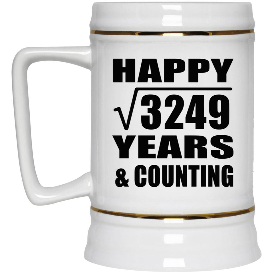Happy 57th Anniversary Square Root of 3249 Years & Counting - Beer Stein
