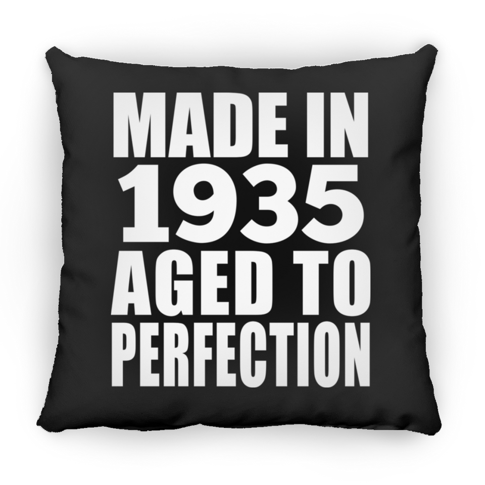 89th Birthday Made In 1935 Aged to Perfection - Throw Pillow Black