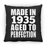 89th Birthday Made In 1935 Aged to Perfection - Throw Pillow Black