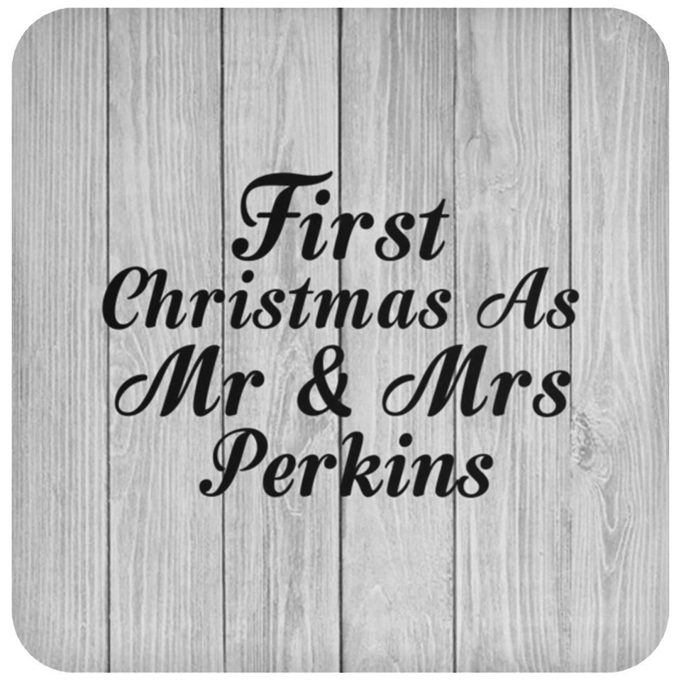 First Christmas As Mr & Mrs Perkins - Drink Coaster F