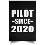 Pilot Since 2020 - Poster Portrait