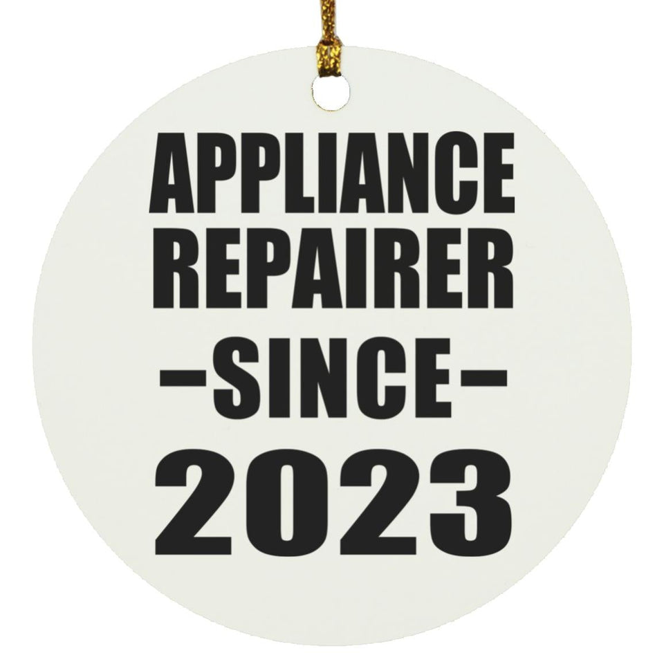 Appliance Repairer Since 2023 - Circle Ornament
