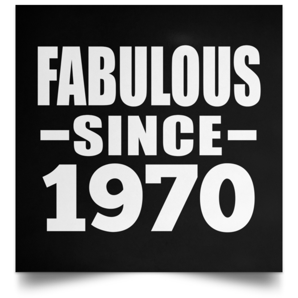 54th Birthday Fabulous Since 1970 - Poster Square