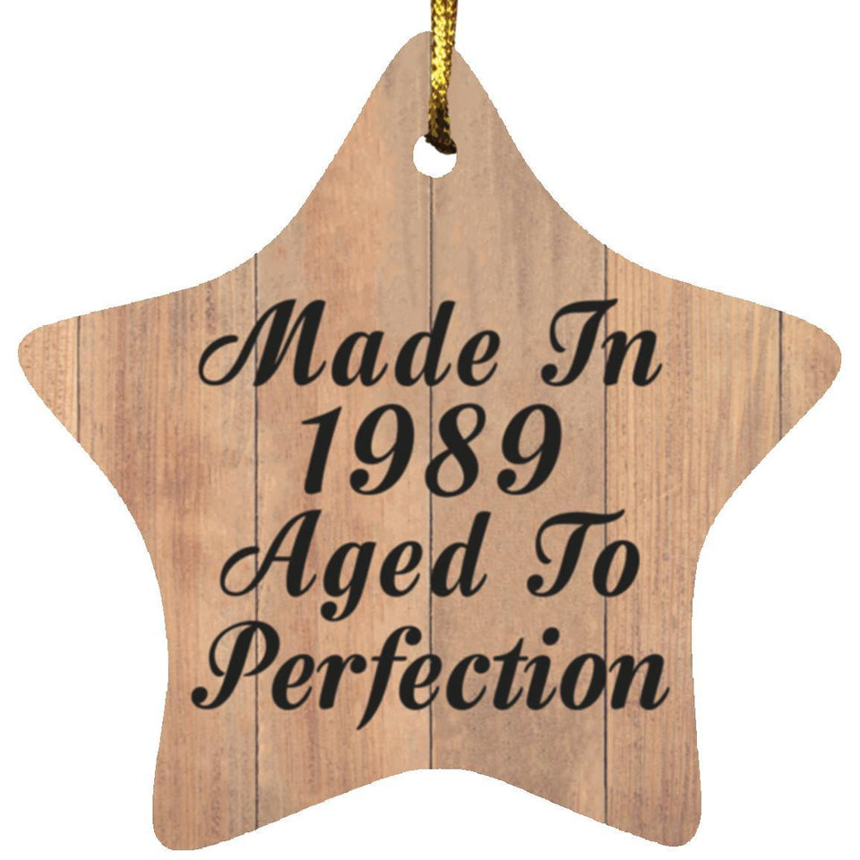 35th Birthday Made In 1989 Aged To Perfection - Star Ornament C
