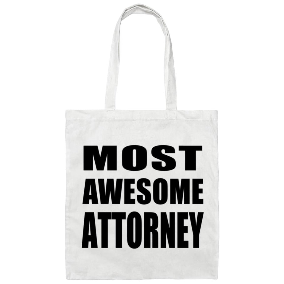 Most Awesome Attorney - Tote Bag White