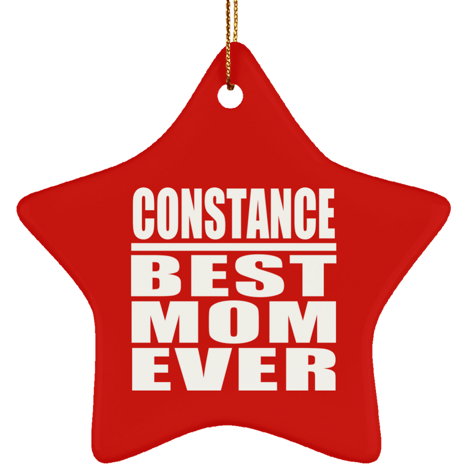 Constance Best Mom Ever - Star Ornament