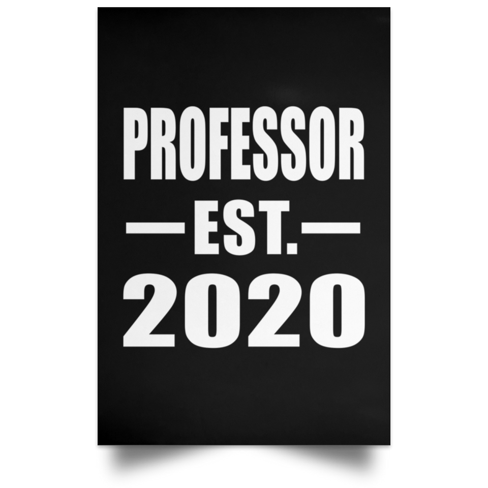 Professor Established EST. 2020 - Poster Portrait