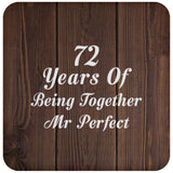 72nd Anniversary 72 Years Of Being Mr Perfect - Drink Coaster D