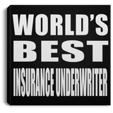 World's Best Insurance Underwriter - Canvas Square