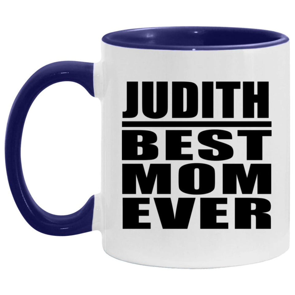 Judith Best Mom Ever - 11oz Accent Mug Purple