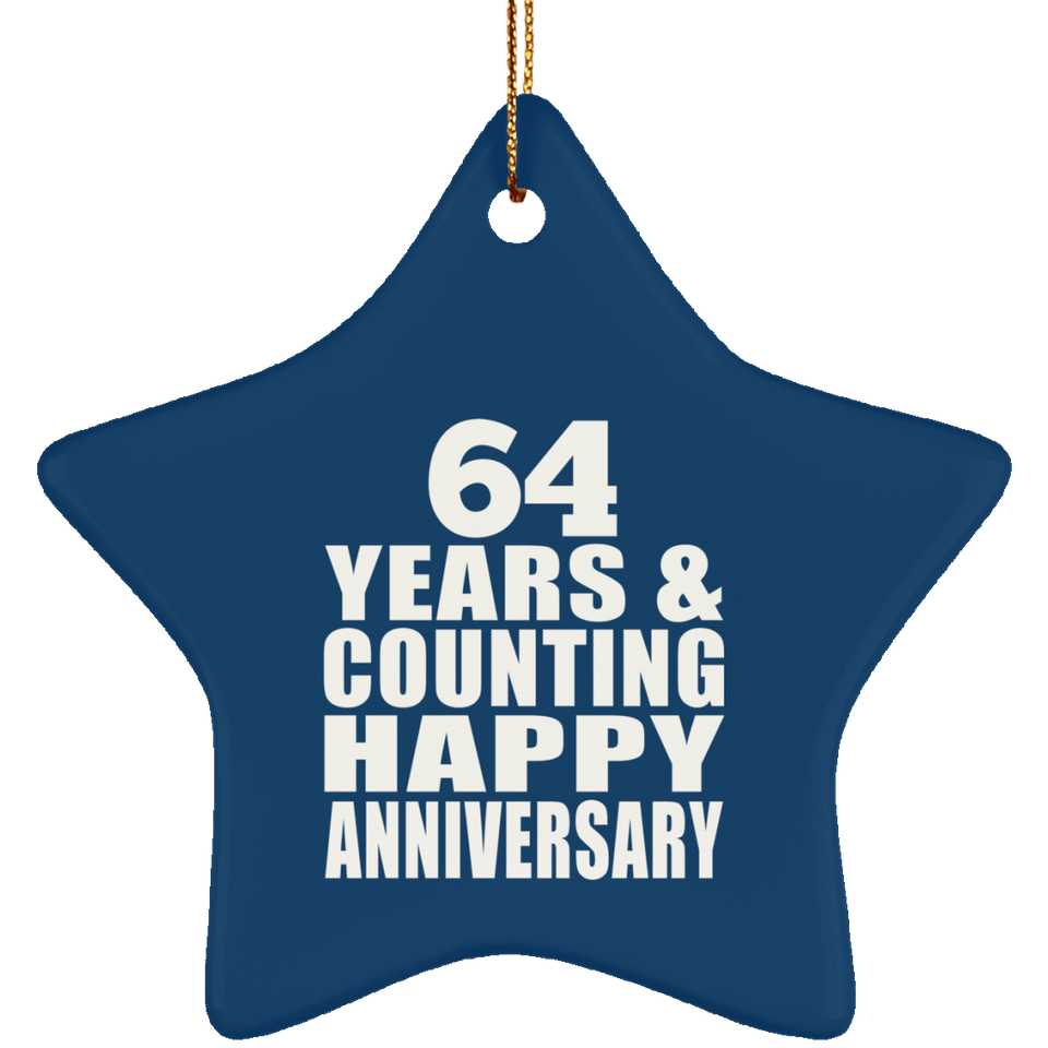 Happy 64th Anniversary 64 Years & Counting - Star Ornament