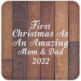 First Christmas As An Amazing Mom & Dad 2022 - Drink Coaster E
