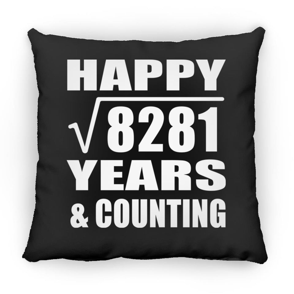 Happy 91st Anniversary Square Root of 8281 Years & Counting - Throw Pillow Black