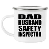 Dad Husband Safety Inspector - 12oz Camping Mug