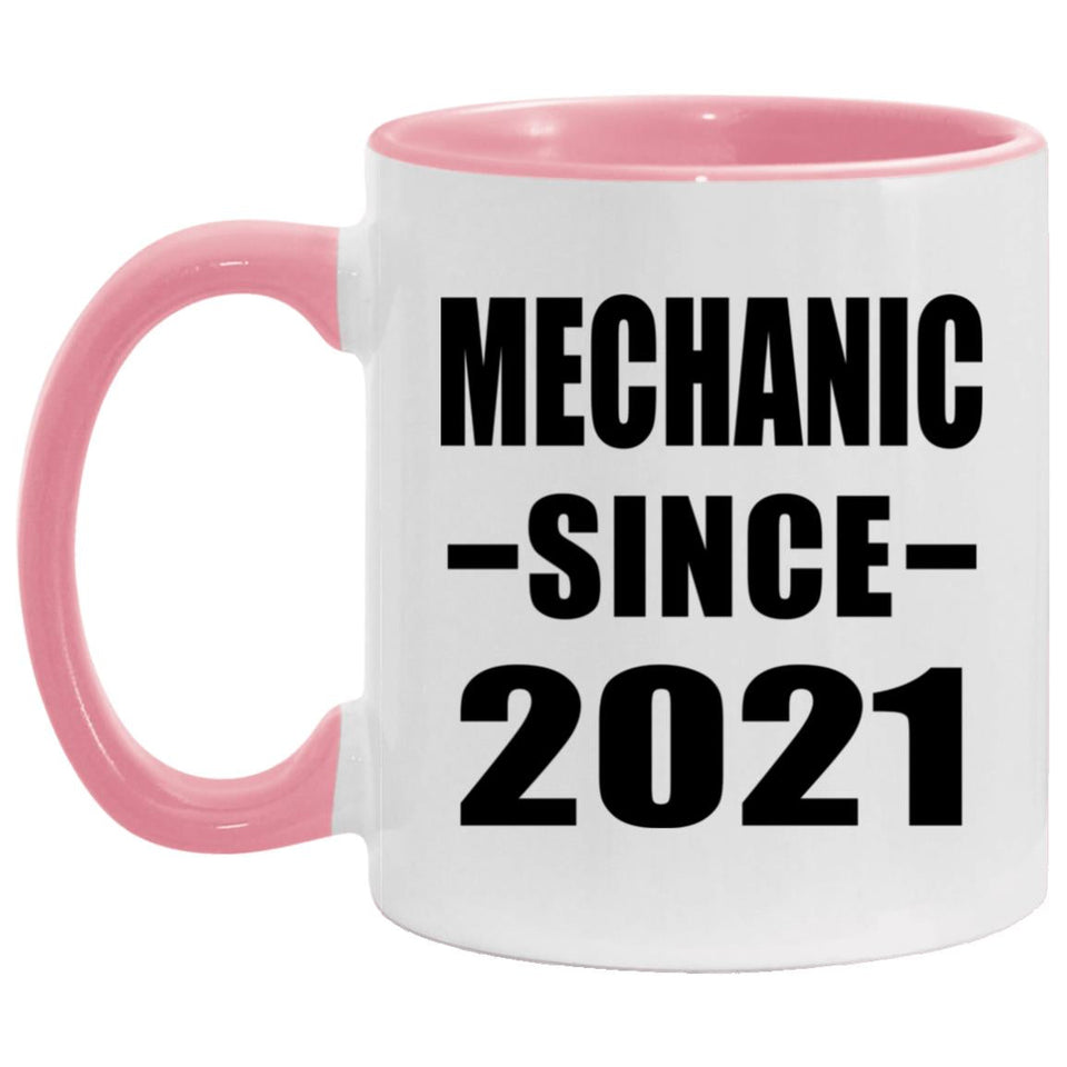 Mechanic Since 2021 - 11oz Accent Mug Pink