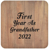 First Year As Grandfather 2022 - Drink Coaster C