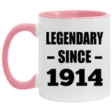 110th Birthday Legendary Since 1914 - 11oz Accent Mug Pink