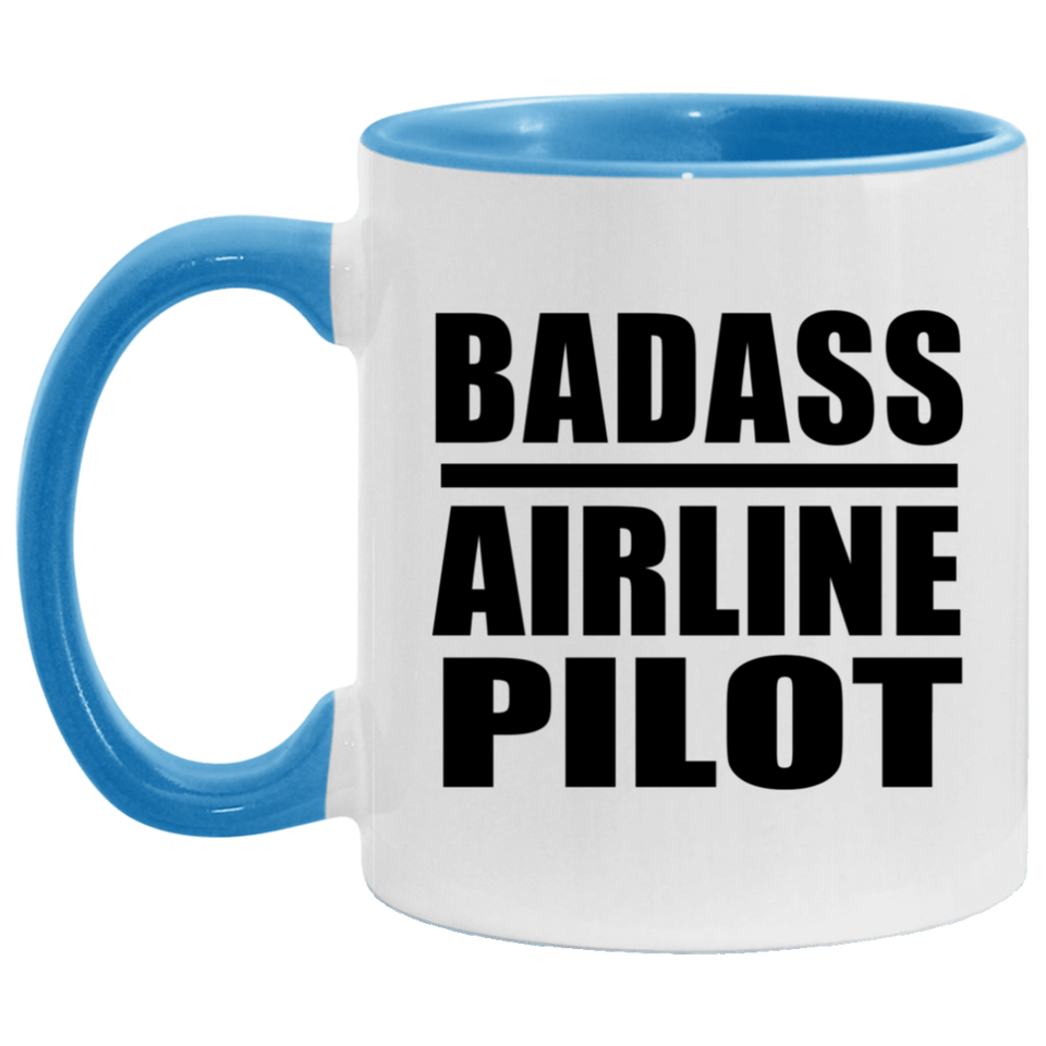 Badass Airline Pilot - 11oz Accent Mug Blue