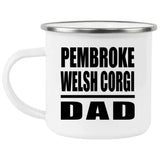 Pembroke Welsh Corgi Dad - 12oz Camping Mug