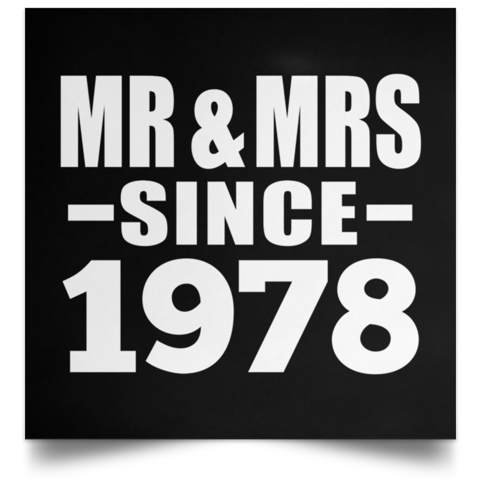 46th Anniversary Mr & Mrs Since 1978 - Poster Square