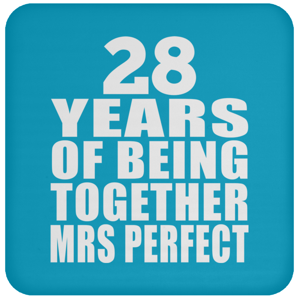 28th Anniversary 28 Years Of Being Mrs Perfect - Drink Coaster