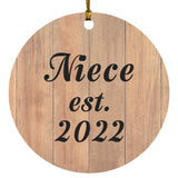 Niece Established EST. 2022 - Circle Ornament C