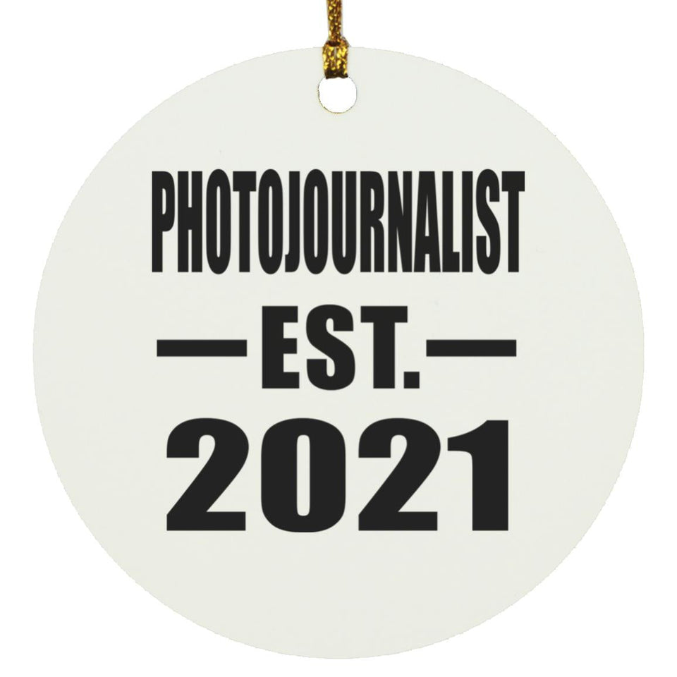 Photojournalist Established EST. 2021 - Circle Ornament