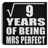 3rd Anniversary Square Root of 9 Years of Mrs Perfect - Canvas Square